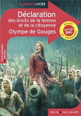 DECLARATION DES DROITS DE LA FEMME ET DE LA CITOYENNE de OLYMPE DE GOUGES