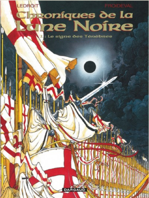 LES CHRONIQUES DE LA LUNE NOIRE - TOME 1 - LE SIGNE DES TENEBRES de FROIDEVAL FRANCOIS