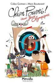 chien pourri aux jeux olympiques de Gutman/Boutavant 