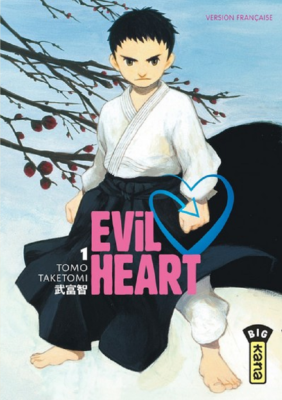 EVIL HEART - TOME 1 de TOMO TAKETOMI 