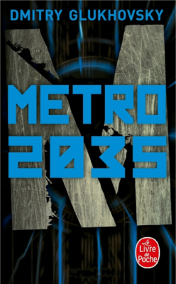 METRO 2035 de GLUKHOVSKY DMITRY 