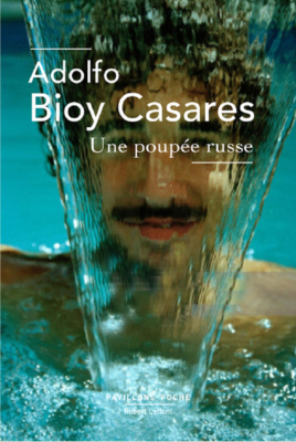 UNE POUPEE RUSSE de BIOY CASARES ADOLFO