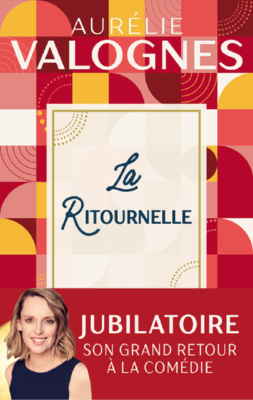 La ritournelle de Aurélie VALOGNE 