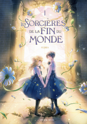 LES SORCIERES DE FIN DU MONDE - LES SORCIERES DE LA FIN DU MONDE - TOME 1 - VOL01 de KUJIRA