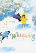 WHISPERING LES VOIX DU SILENCE - WHISPERING, LES VOIX DU SILENCE - TOME 4 - VOL04 de FUJITANI YOKO