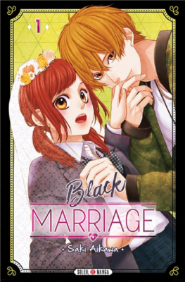 BLACK MARRIAGE T01 de AIKAWA SAKI