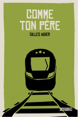 COMME TON PERE de GILLES  ABIER 