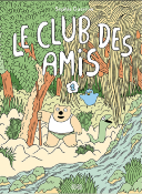 LE CLUB DES AMIS de GUERRIVE SOPHIE