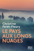 Le pays au longs nuages de Christine FERET-FlEURY