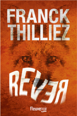 REVER de THILLIEZ FRANCK