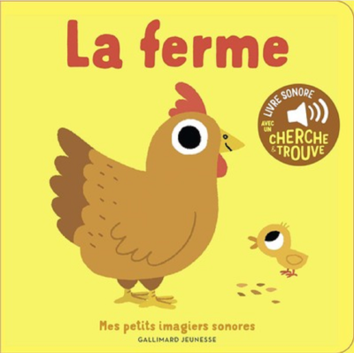 LA FERME - DES SONS A ECOUTER, DES IMAGES A REGARDER de BILLET