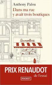 Dans ma rue y avait trois boutiques de Anthony PALOU