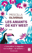 les amants de Key West de Priscilla OLIVERAS
