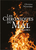 LES CHRONIQUES DU MAL - VOLUME 1 de NIYONZIMA CHRISTIAN