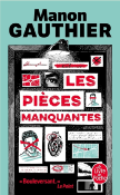 LES PIECES MANQUANTES de GAUTHIER MANON