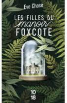 les filles du manoir foxcote de Eve CHASE