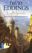 LA BELGARIADE - TOME 1 LE PION BLANC DES PRESAGES de EDDINGS DAVID