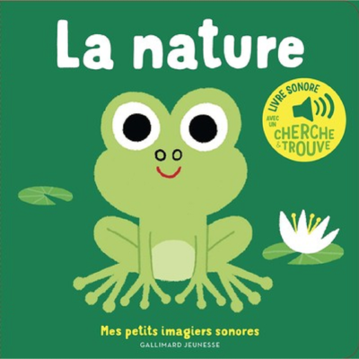 LA NATURE - DES SONS A ECOUTER, DES IMAGES A REGARDER de BILLET