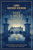 VIES ET MORT DE LUCY LOVELESS de SHEPHERD-ROBINSON L.