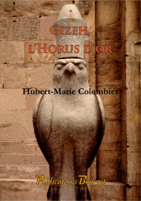 GIZEH, L'HORUS D'OR - ILLUSTRATIONS, COULEUR de COLOMBIER H-M.