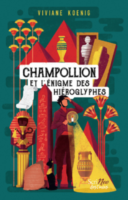 CHAMPOLLION ET L'ENIGME DES HIEROGLYPHES de KOENIG VIVIANE