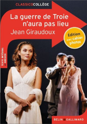 LA GUERRE DE TROIE N'AURA PAS LIEU de GIRAUDOUX JEAN