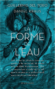 LA FORME DE L'EAU de DEL TORO/KRAUS