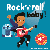 ROCK'N'ROLL BABY ! - 6 CHANSONS, 6 IMAGES, 6 PUCES de FOUQUIER