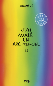 J'AI AVALE UN ARC-EN-CIEL de JI ERWAN