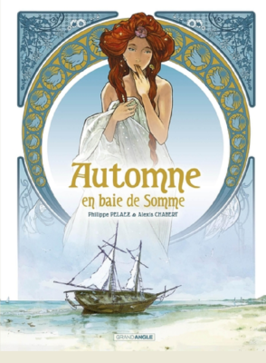 AUTOMNE, EN BAIE DE SOMME - HISTOIRE COMPLETE de CHABERT/PELAEZ