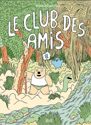 LE CLUB DES AMIS de GUERRIVE SOPHIE