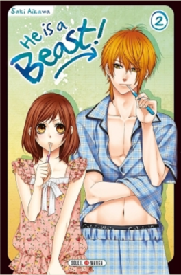 HE IS A BEAST ! T02 de AIKAWA SAKI 