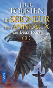 LE SEIGNEUR DES ANNEAUX - TOME 2 LES DEUX TOURS de TOLKIEN J R R.