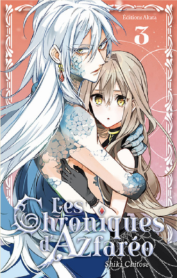 LES CHRONIQUES D'AZFAREO - TOME 3  de SHIKI CHITOSE