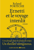 ERNETTI ET LE VOYAGE INTERDIT de PORTICHE ROLAND