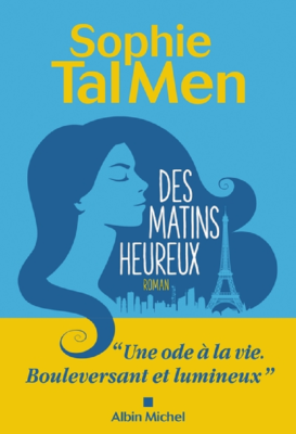 Des matins heureux de Sophie TAL MEN