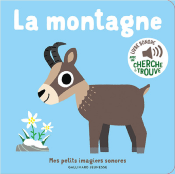 LA MONTAGNE - DES SONS A ECOUTER, DES IMAGES A REGARDER de BILLET