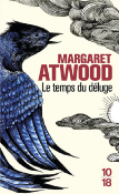 LE TEMPS DU DELUGE de ATWOOD MARGARET 