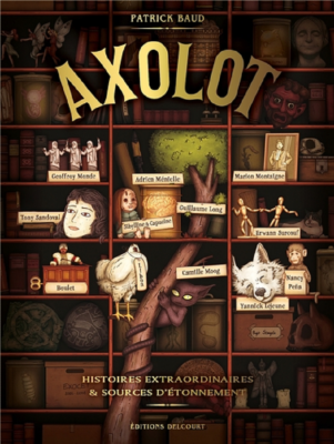 AXOLOT T01 de BAUD PATRICK