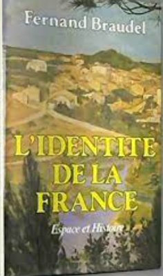 L'IDENTITER DE LA FRANCE de FERNAND BRAUDEL 