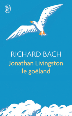 JONATHAN LIVINGSTON LE GOELAND de BACH RICHARD