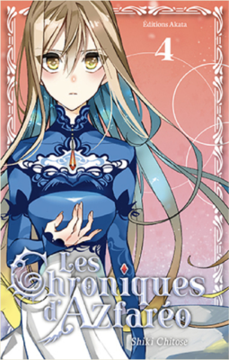 LES CHRONIQUES D'AZFAREO - TOME 4 de SHIKI CHITOSE