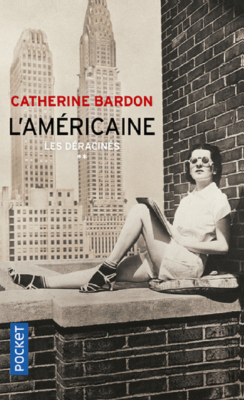 L'AMERICAINE de BARDON CATHERINE