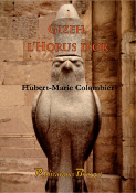 GIZEH, L'HORUS D'OR - ILLUSTRATIONS, COULEUR de COLOMBIER H-M.