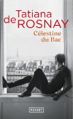 CELESTINE DU BAC de ROSNAY TATIANA DE